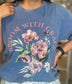 Bloom With Grace Tee