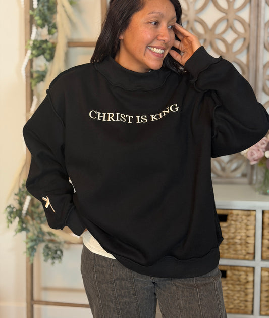 Christ Is King Embroidered Mock Neck Sweatshirt