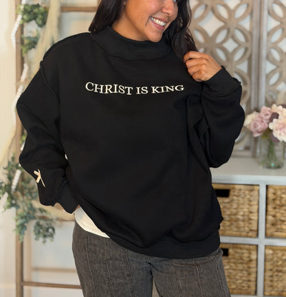 Christ Is King Embroidered Mock Neck Sweatshirt