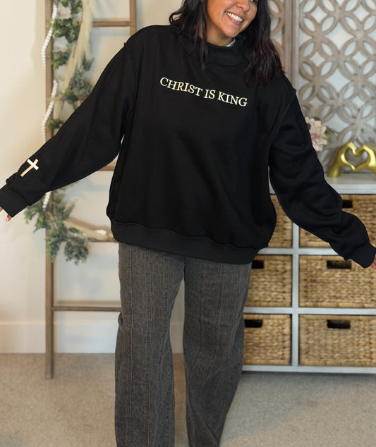 Christ Is King Embroidered Mock Neck Sweatshirt