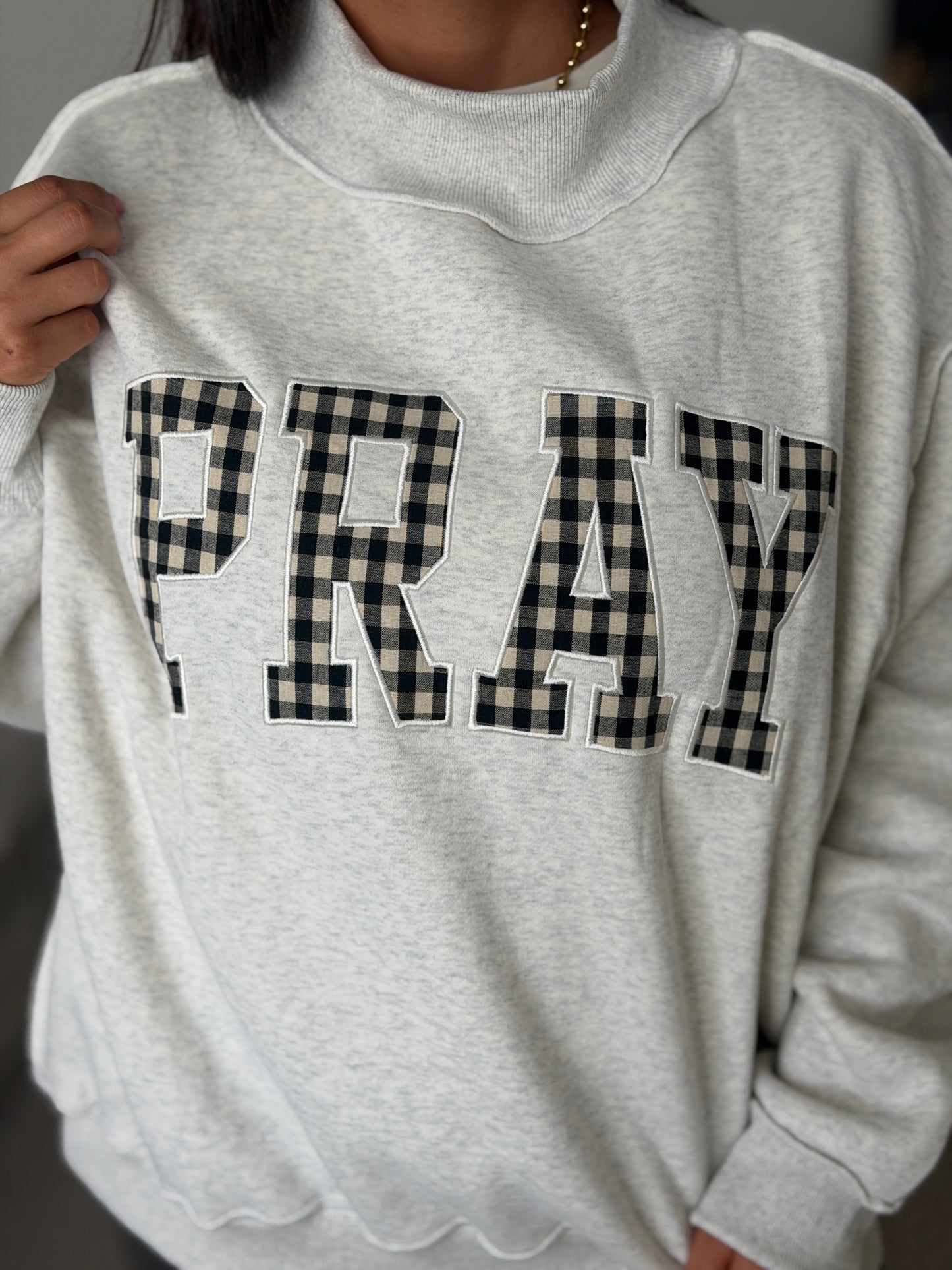 Pray Mock Neck Sweatshirt