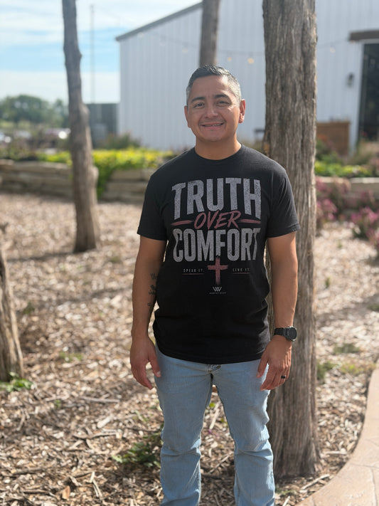 Truth Over Comfort Tee
