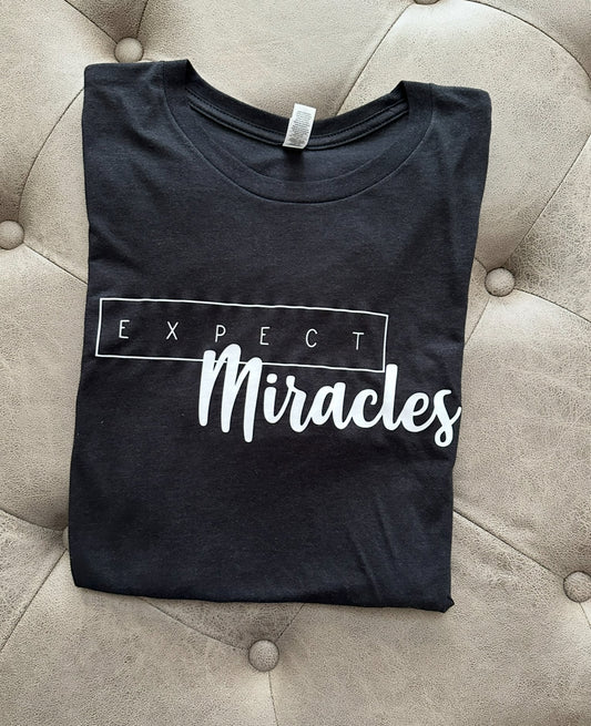 Expect Miracles Graphic Tee