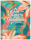 A Year of God's Goodness: A Prayer & Praise Tracker for Women
